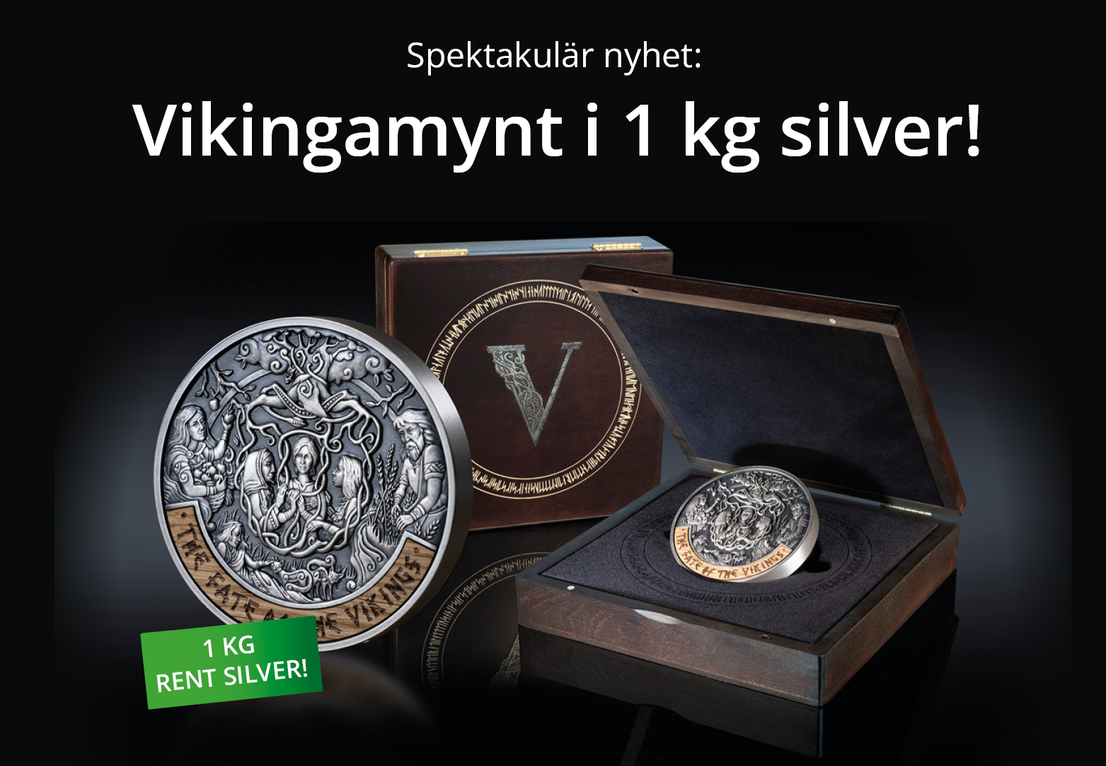 Viking 1 kg "The Fate of the Vikings" 